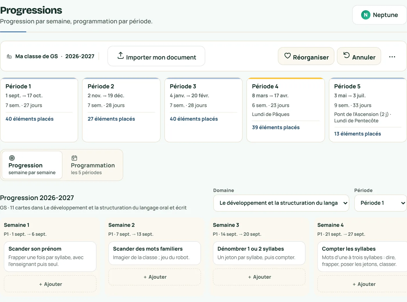 Capture de l’écran Progressions d’InstiPrep pour une classe de grande section : les cinq périodes de l’année 2026-2027 avec leurs dates et leur nombre de semaines, puis les semaines 1 à 4 de la période 1 avec des cartes comme « Scander des mots familiers », « Dénombrer 1 ou 2 syllabes » et « Compter les syllabes ».